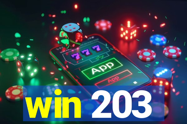 win 203